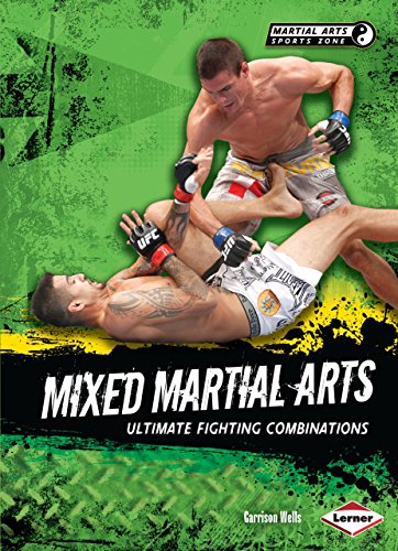Mixed Martial Arts: Ultimate Fighting Combinations (Martial Arts Sports Zone)