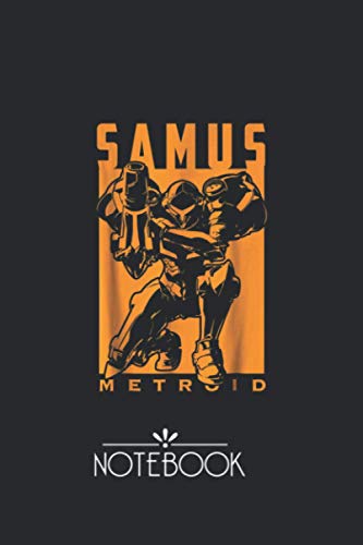 Notebook: Nintendo Metroid Samus Returns Warrior Pose Pretty and Professional Black Cover Design Journal Notebook Journal for back to school or Gift