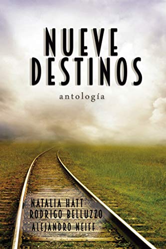 Nueve destinos: Antología
