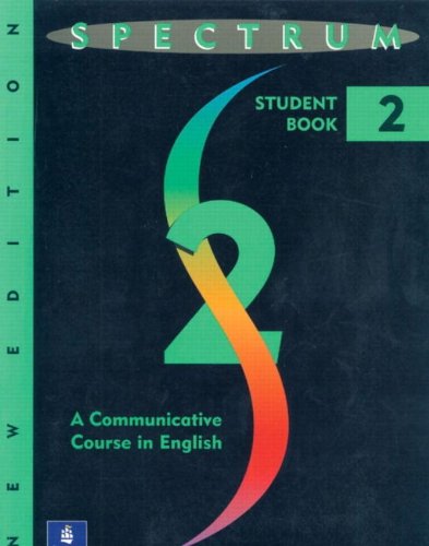 Spectrum 2: A Communicative Course in English, Level 2 Audio Program 2B, New Edition: Level 2b Cassettes: a Communicative Course in English