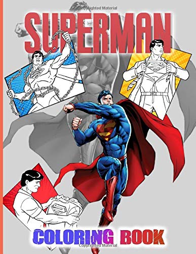 Superman Coloring Book: Nice Superman Adult Coloring Books. (8.5" X 11")
