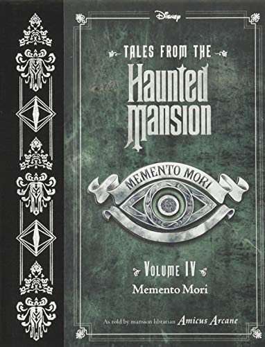 Tales from the Haunted Mansion, Volume IV: Memento Mori: 4