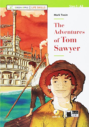 The adventures of Tom Sawyer. Con App. Con CD-Audio: The Adventures of Tom Sawyer + CD + App + DeA LINK (Green Apple - Life Skills)