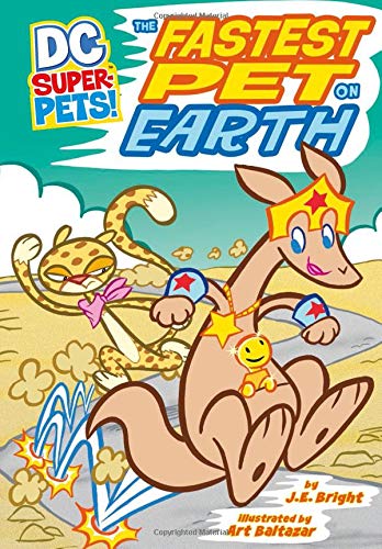 The Fastest Pet on Earth (DC Super-Pets!)