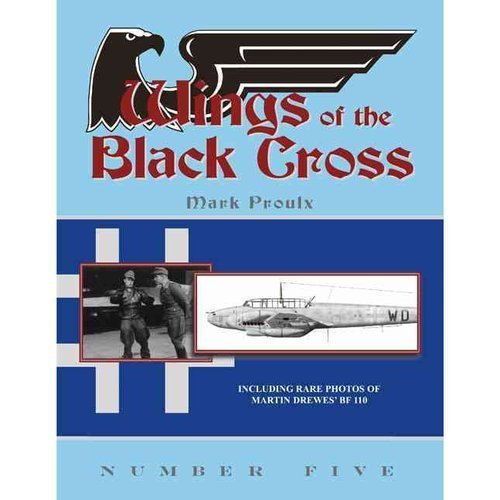 Wings of the Black Cross: Number Five (v. 5) by Mark Proulx (2013-11-25)