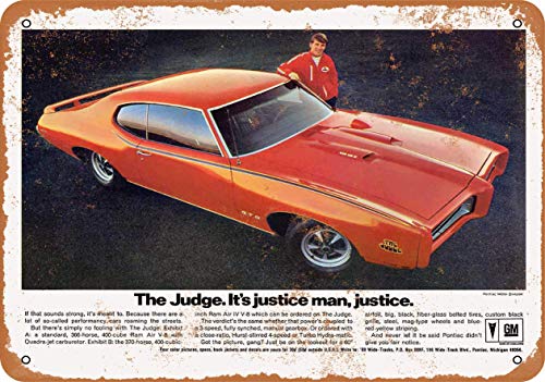 1969 Pontiac GTO The Judge Justice Cartel de carteles de chapa vintage Placa de carteles de metal Pintura de hierro Decoración de pared retro 12 × 8 pulgadas