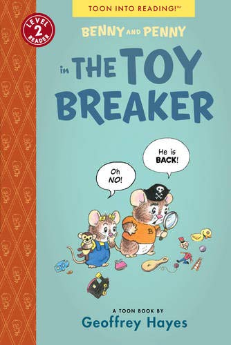 Benny and Penny: Toy Breakers SC: Toon Level 2 (TOON into Reading, level 2)