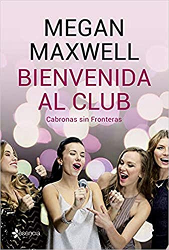 Bienvenida al club Cabronas sin Fronteras + CD (Contemporánea)