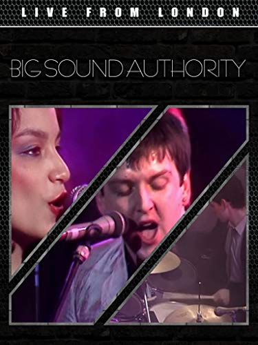 Big Sound Authority - Live from London