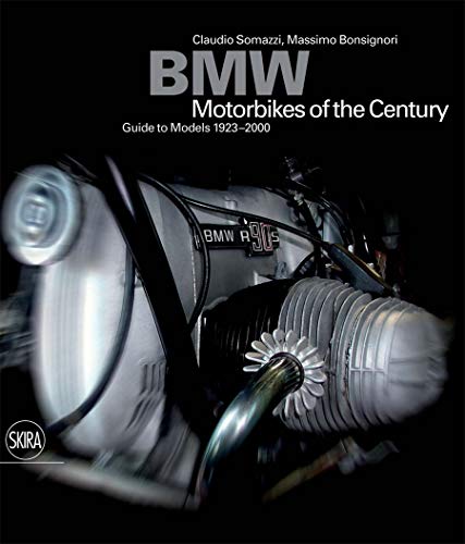 BMW: Motorcycles of the Century: Guide to models 1923-2000