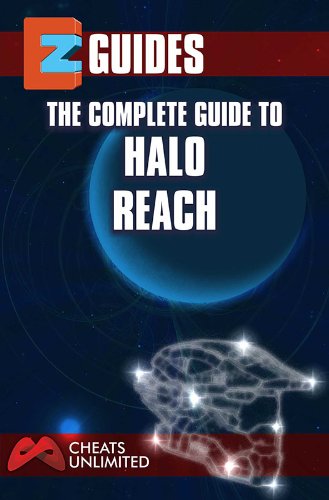 EZ Guides: The Complete Guide To Halo: Reach (English Edition)