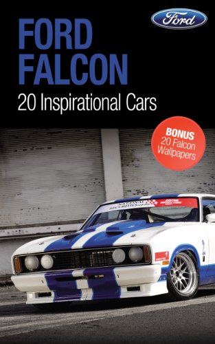 Ford Falcon: 20 Inspirational Cars, Volume 1 (English Edition)