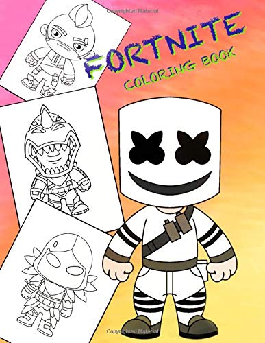 FORTNITE COLORING Book: All Heroes and some Weapons FORTNITE Battle Royal, 60 Illustrations (Unofficial Book)
