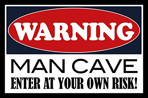 FS Warning Man Cave Enter at Your Own Risk - Cartel de Chapa Curvada (20 x 30 cm)