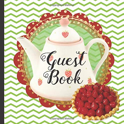 Guest Book: Gorgeous Strawberry Theme Party Guest Book Includes Gift Tracker and Picture Memory Section