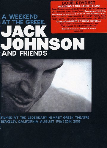 Johnson, Jack - Jack Johnson and Friends, A Week At The Greek / Jack Johnson Live In Japan [DVD]