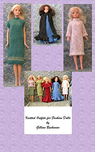 Knitted Outfits for Fashion Dolls (English Edition)