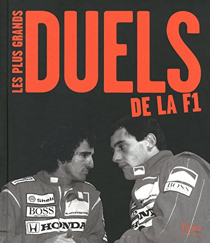 Les plus grands duels de la F1 (Les plus grands duels du sport)