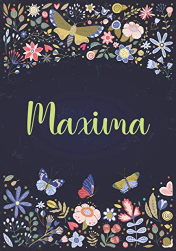 Maxima: Notizbuch A5 | Personalisierter vorname Maxima | Geburtstagsgeschenk für Frau, Mutter, Schwester, Tochter | Design: Garten | 120 Seiten liniert, Kleinformat A5 (14,8 x 21 cm)