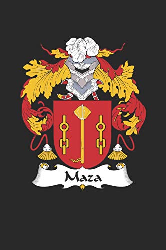 Maza: Maza Coat of Arms and Family Crest Notebook Journal (6 x 9 - 100 pages)