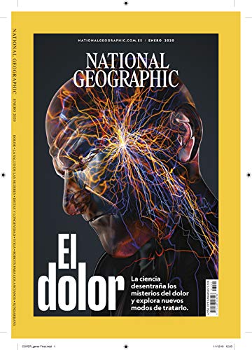 National Geographic Nº 46 Vol. 1 - Enero 2020 - "El Dolor"
