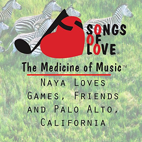 Naya Loves Games, Friends and Palo Alto, California