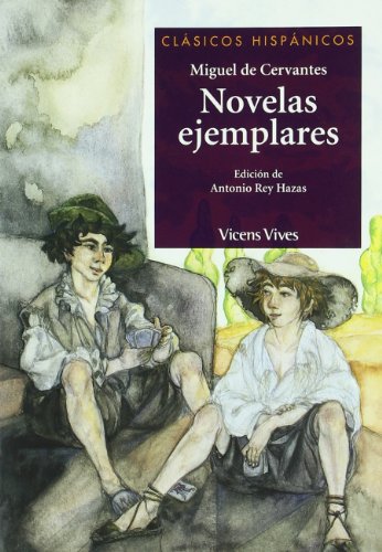 Novelas Ejemplares (Clásicos Hispánicos) - 9788431672522