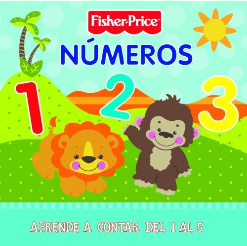 Números (Fisher-Price): Aprende a contar del 1 al 5 (FISHER PRICE. PRECIOUS PLANET) de Mattel (25 mar 2011) Tapa dura