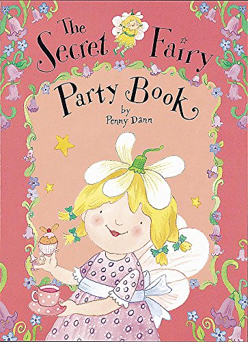Party Book: With Paper Gifts (Secret Fairy)