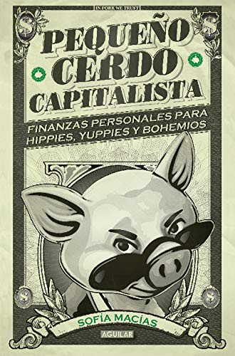 Pequeño cerdo capitalista (Tendencias)