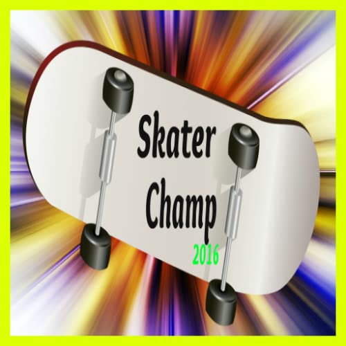 Skater Champ 2016