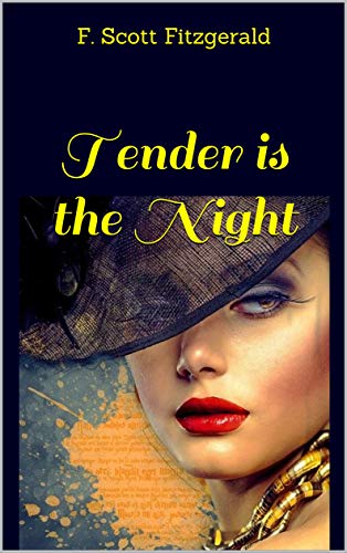 Tender is the Night (English Edition)