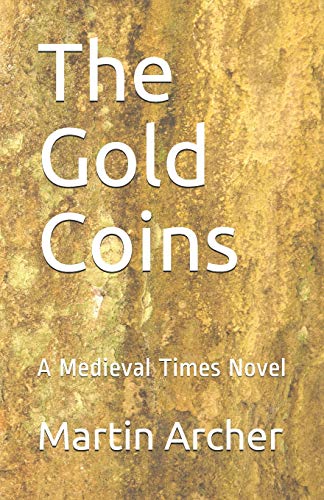 The Gold Coins: The Saga Continues