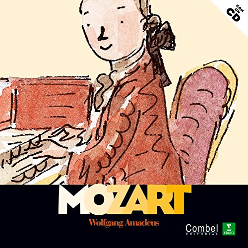 Wolfgang Amadeus Mozart (Descubrimos a los músicos)