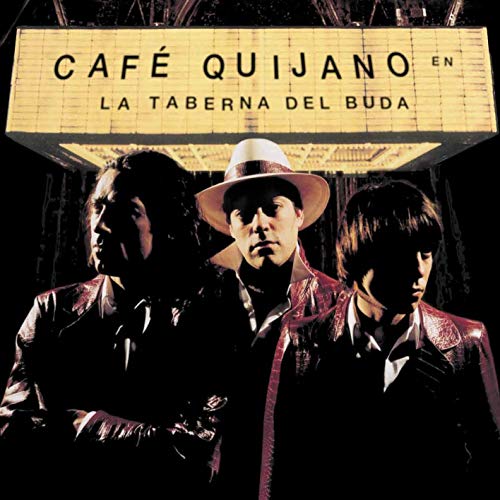 Café Quijano - La Taberna Del Buda (LP-Vinilo + Cd)