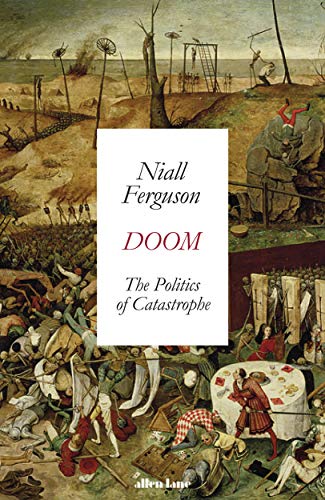 Doom: The Politics of Catastrophe (English Edition)