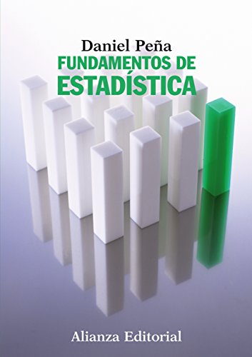 Fundamentos de Estadística (El libro universitario - Manuales nº 125)