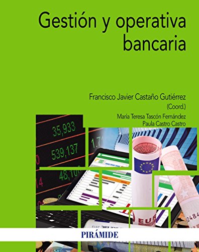 Gestión y operativa bancaria (Economía y Empresa)