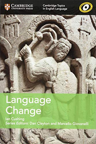 Language Change (Cambridge Topics in English Language)