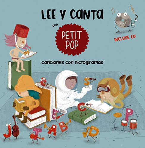 Lee y canta con Petit Pop (Primeros Lectores (1-5 Años) - Álbum Ilustrado)