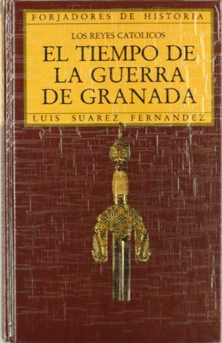 Los Reyes Cato?licos (Forjadores de historia) (Spanish Edition) by Luis Sua?rez Ferna?ndez(1905-06-11)