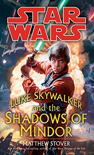 Luke Skywalker and the Shadows of the Mindor (Star Wars)