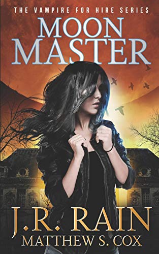 Moon Master: 16 (Vampire for Hire)