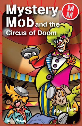 Mystery Mob and the Circus of Doom (English Edition)