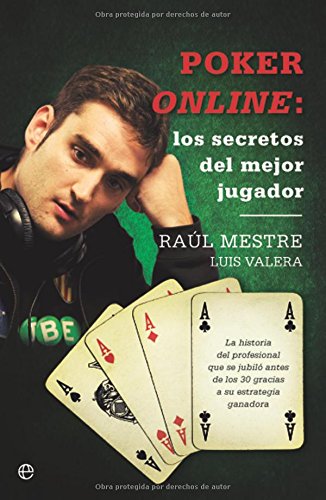 Poker online - los secretos del mejor jugador