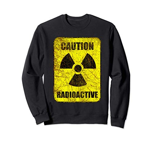 Precaución radiactiva señal de advertencia nuclear de peligr Sudadera