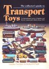Transport Toys (Collector's All Colour Guides)