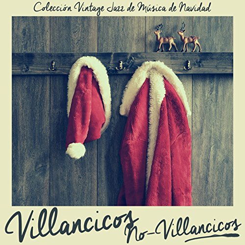 Villancicos No Villancicos. Colección Vintage Jazz De Música De Navidad