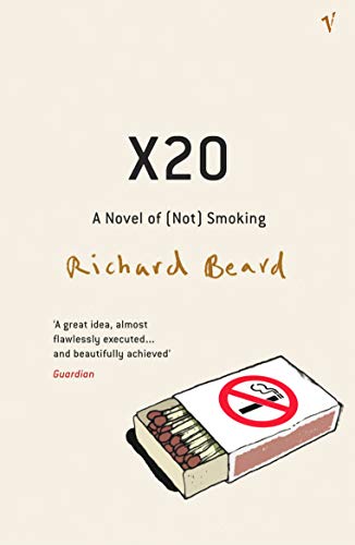 X20: A Novel of [Not] Smoking (English Edition)