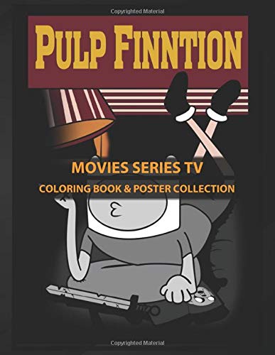 Coloring Book & Poster Collection: Movies Series Tv Pulp Finntion Cartoons